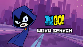 Teen Titans Go Word Search