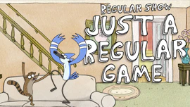 Regular Show: Just a Regular Game