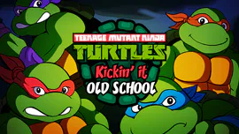 Turtles: Kickin' it Old School