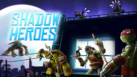 Shadow Heroes