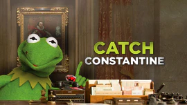 Catch Constantine