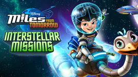 Miles from Tomorrowland: Interstellar Missions