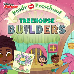 Ready for Preschool: Treehouse Builders