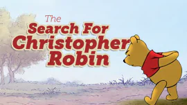 The Search for Christopher Robin