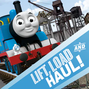 Thomas & Friends: Lift, Load and Haul