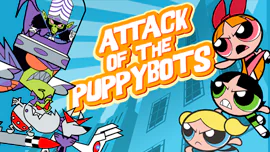Attack of the Puppybots