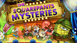 The Squarepants Mysteries