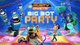 Rusty Rivets: Big Bot Party