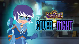 Mysticons: Cover of Night