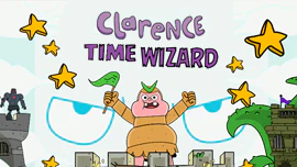 Clarence: Czarodziej czasu