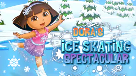 Dora's Ice Skating Spectacular