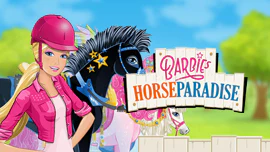 Barbie: Horse Paradise