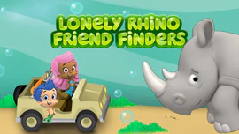 Bubble Guppies: Lonely Rhino Friend Finders