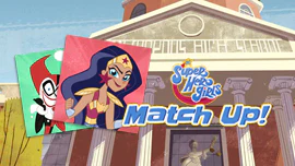 DC Super Hero Girls Match Up