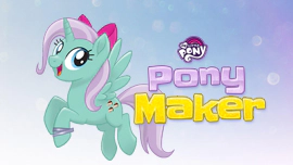 My Little Pony: Pony Maker