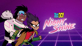 Teen Titans: Night Shine