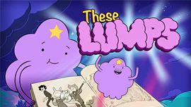 Adventure Time: These Lumps