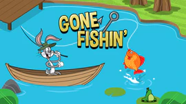 Looney Tunes: Gone Fishin'