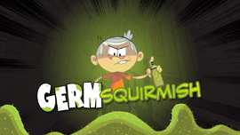 Germ Squirmish