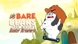 We Bare Bears: Scooter Streamers