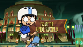 Escape the Underworld