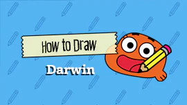 Gumball: How to Draw Darwin