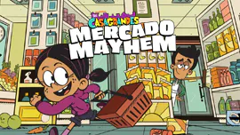 The Casagrandes: Mercado Mayhem