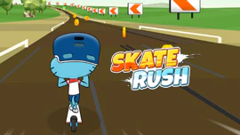 Skate Rush